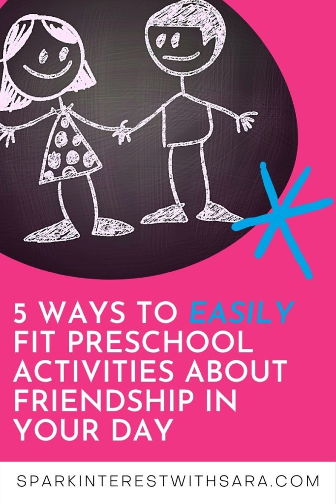 The title of this post that encourages friendship games and activities in preschool every day.
