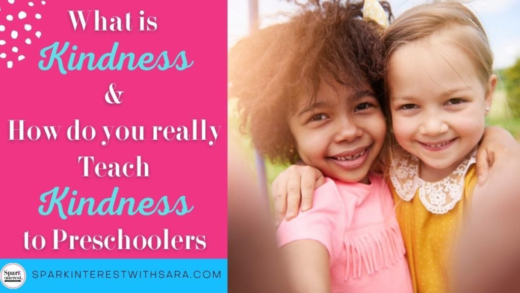 Cover of blog post what is kindness and how do you teach kindness to preschoolers