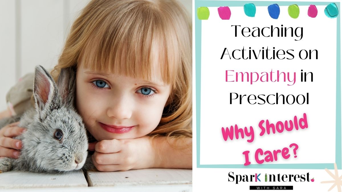 Blog post image for teaching activities on empathy in the preschool classroom