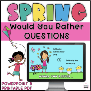 spring-would-you-rather-questions