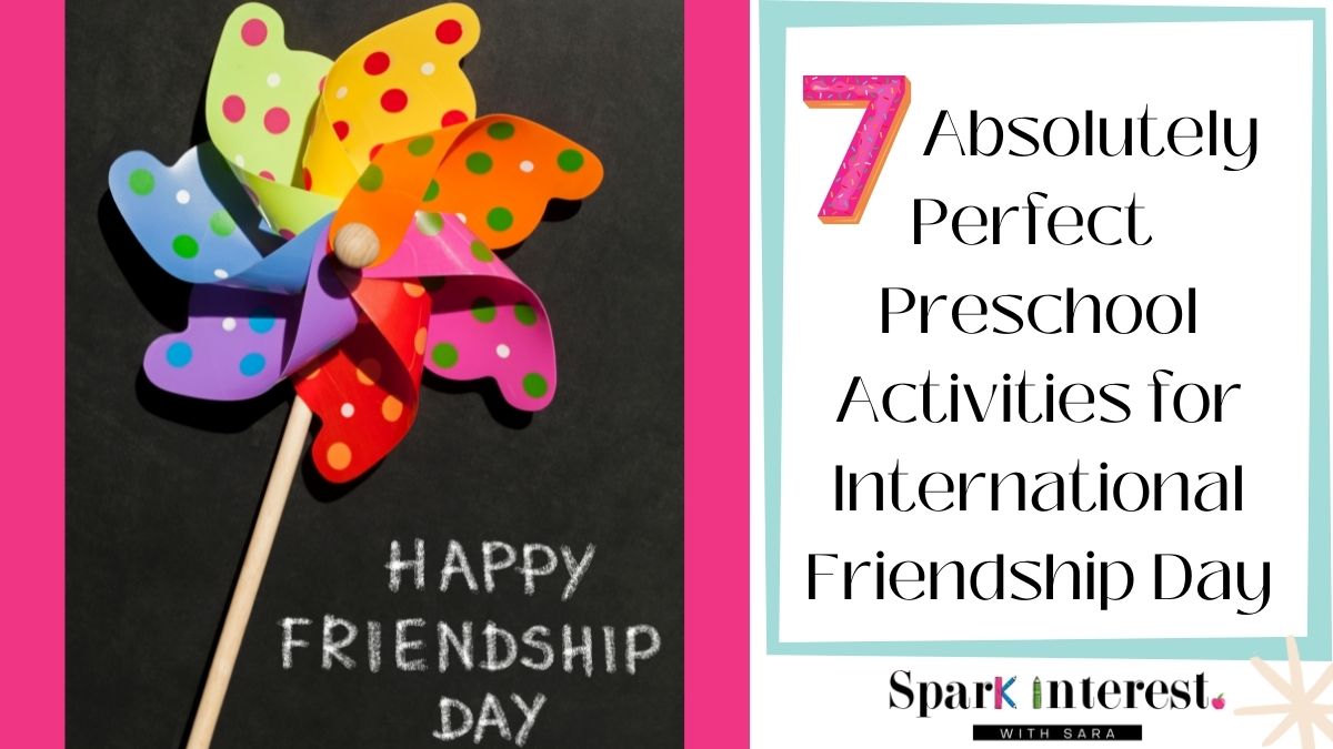 Blog post title image for preschool activities for international friendship day