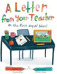 A Letter From Your Teacher: On the First Day of School : Olsen, Shannon,  Sonke, Sandie: Amazon.com.au: Books