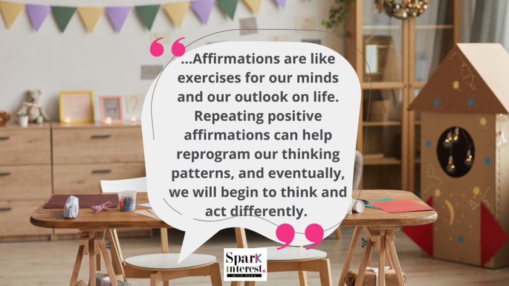 Quote from blog post the 6 important benefits of positive affirmations for preschoolers