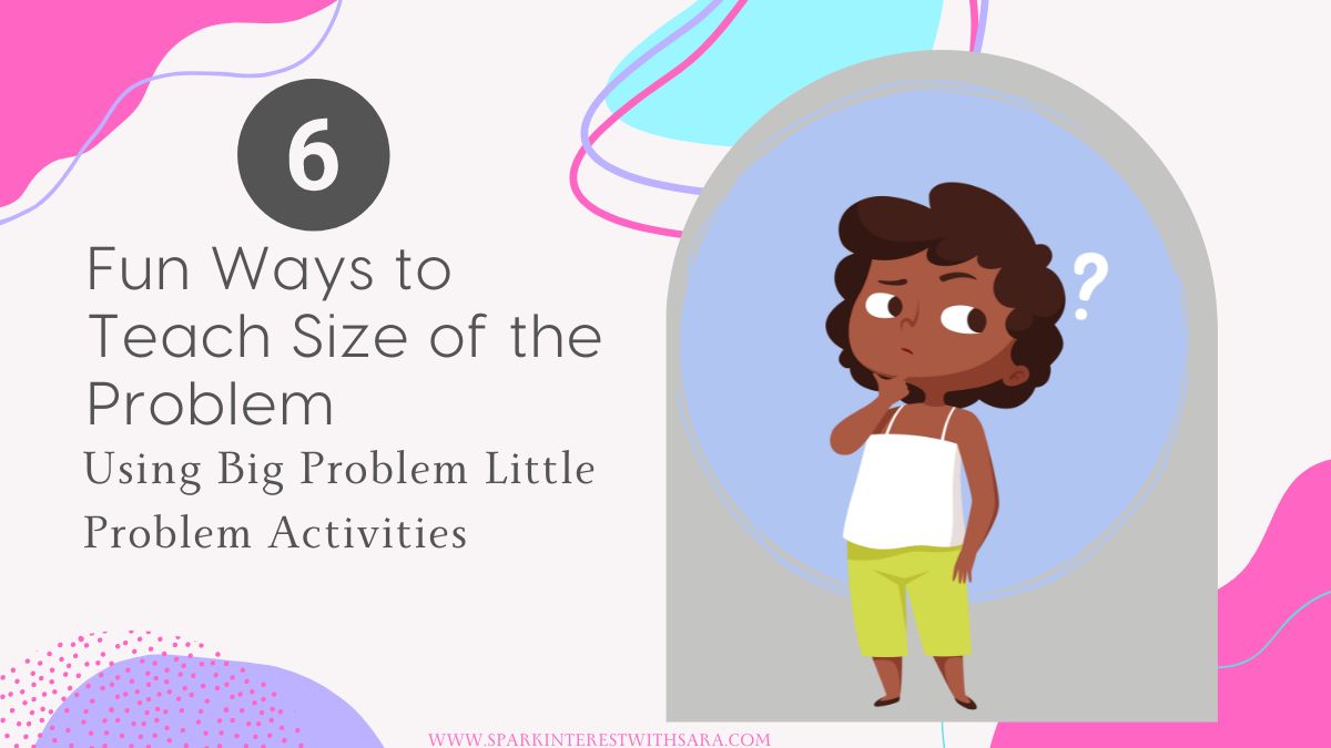 blog title image for big problem little problem activities