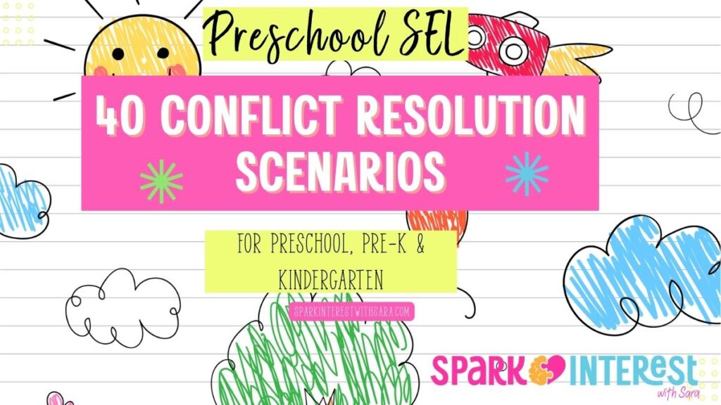 Blog title image for 40 conflict resolution scenarios for preschool and kindergarten students