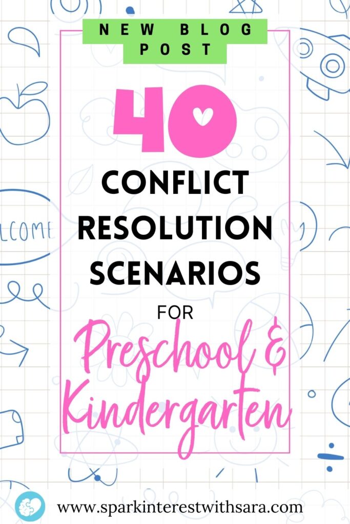 Blog title long pin for 40 conflict resolution scenarios for preschool and kindergarten